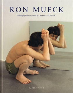 Ron Mueck (Hatje Cantz)